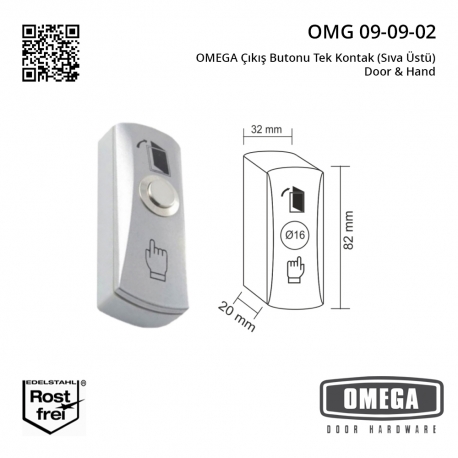 OMEGA Çıkış Butonu Tek Kontak (Sıva Üstü) Door & Hand