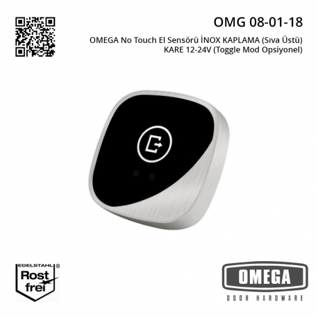 OMEGA No Touch El Sensörü İNOX KAPLAMA (Sıva Üstü) KARE 12-24V (Toggle Mod Opsiyonel)