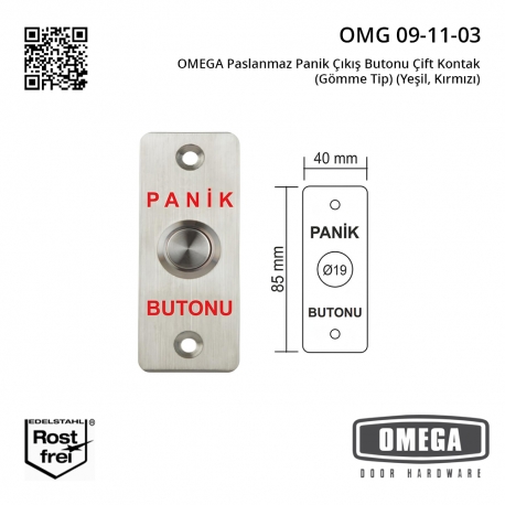 OMEGA Paslanmaz Panik Çıkış Butonu Çift Kontak (Gömme Tip) (Yeşil, Kırmızı)