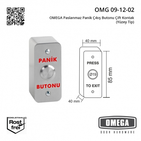 OMEGA Paslanmaz Panik Çıkış Butonu Çift Kontak (Yüzey Tip)