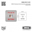 OMEGA Paslanmaz Panik Çıkış Butonu Tek Kontak (Gömme Tip)