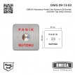 OMEGA Paslanmaz Panik Çıkış Butonu Çift Kontak (Gömme Tip) (Yeşil, Kırmızı)