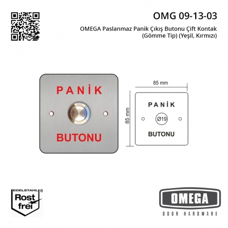 OMEGA Paslanmaz Panik Çıkış Butonu Çift Kontak (Gömme Tip) (Yeşil, Kırmızı)