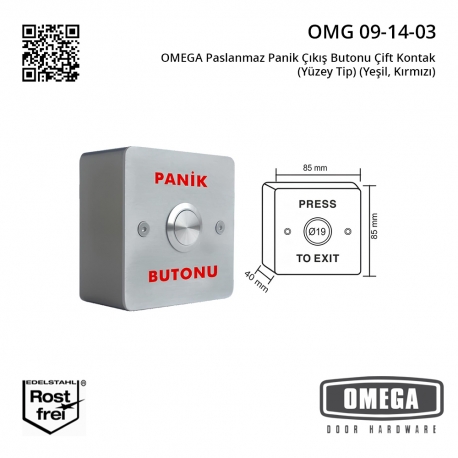 OMEGA Paslanmaz Panik Çıkış Butonu Çift Kontak (Yüzey Tip) (Yeşil, Kırmızı)
