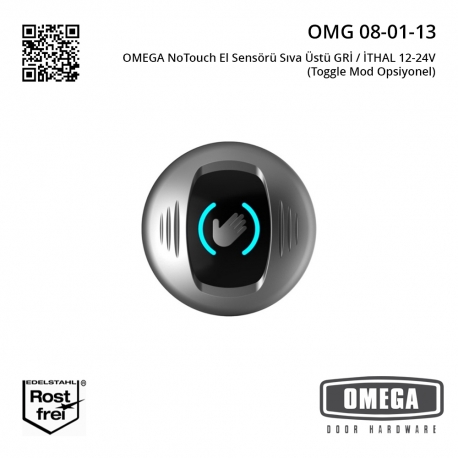 OMEGA NoTouch El Sensörü Sıva Üstü GRİ / İTHAL 12-24V Zaman Rölesi ve Mesafe Rölesi Mevcut (Toggle Mod Opsiyonel)